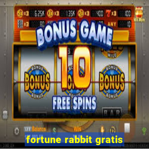 fortune rabbit gratis